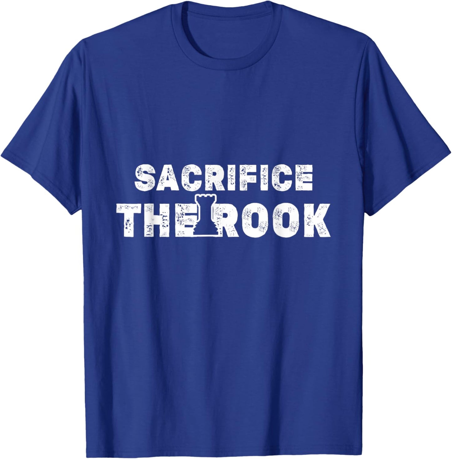 Funny Chess Pieces Motif | Sacrifice The ROOK Levy Meme ! T-Shirt - T-Shirt | Royal
