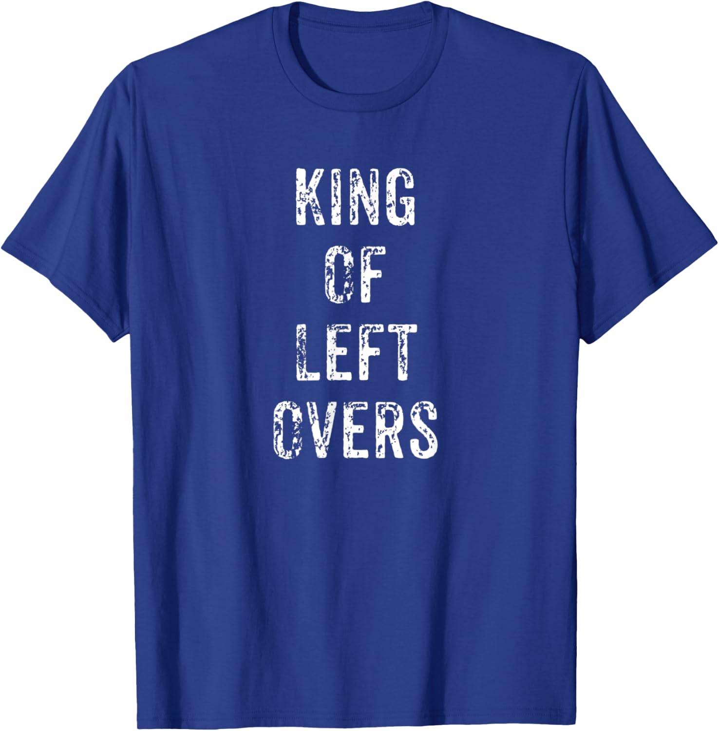 Funny King of Leftovers Thanksgiving Dinner Gift T-Shirt - T-Shirt | Royal