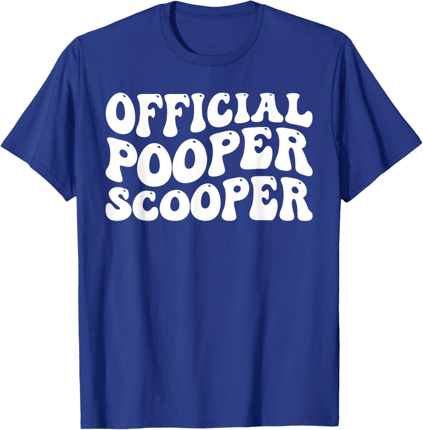 Official Pooper Scooper _ T-Shirt - T-Shirt | Royal