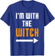 Funny Halloween I'm With The Witch T-Shirt - T-Shirt | Royal