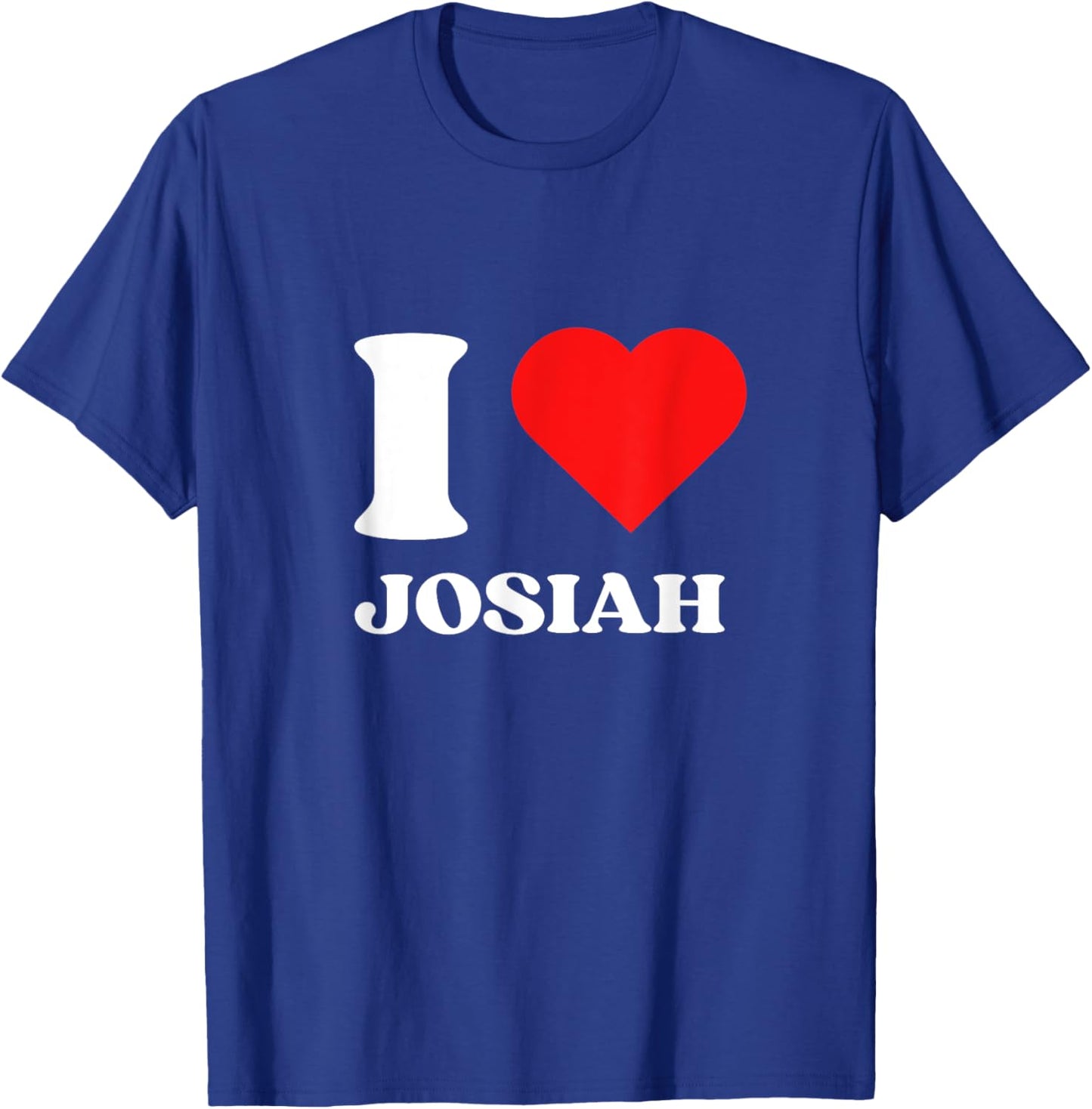 I Love Josiah I Heart Josiah Name Y2k Valentines Day T-Shirt - T-Shirt | Royal