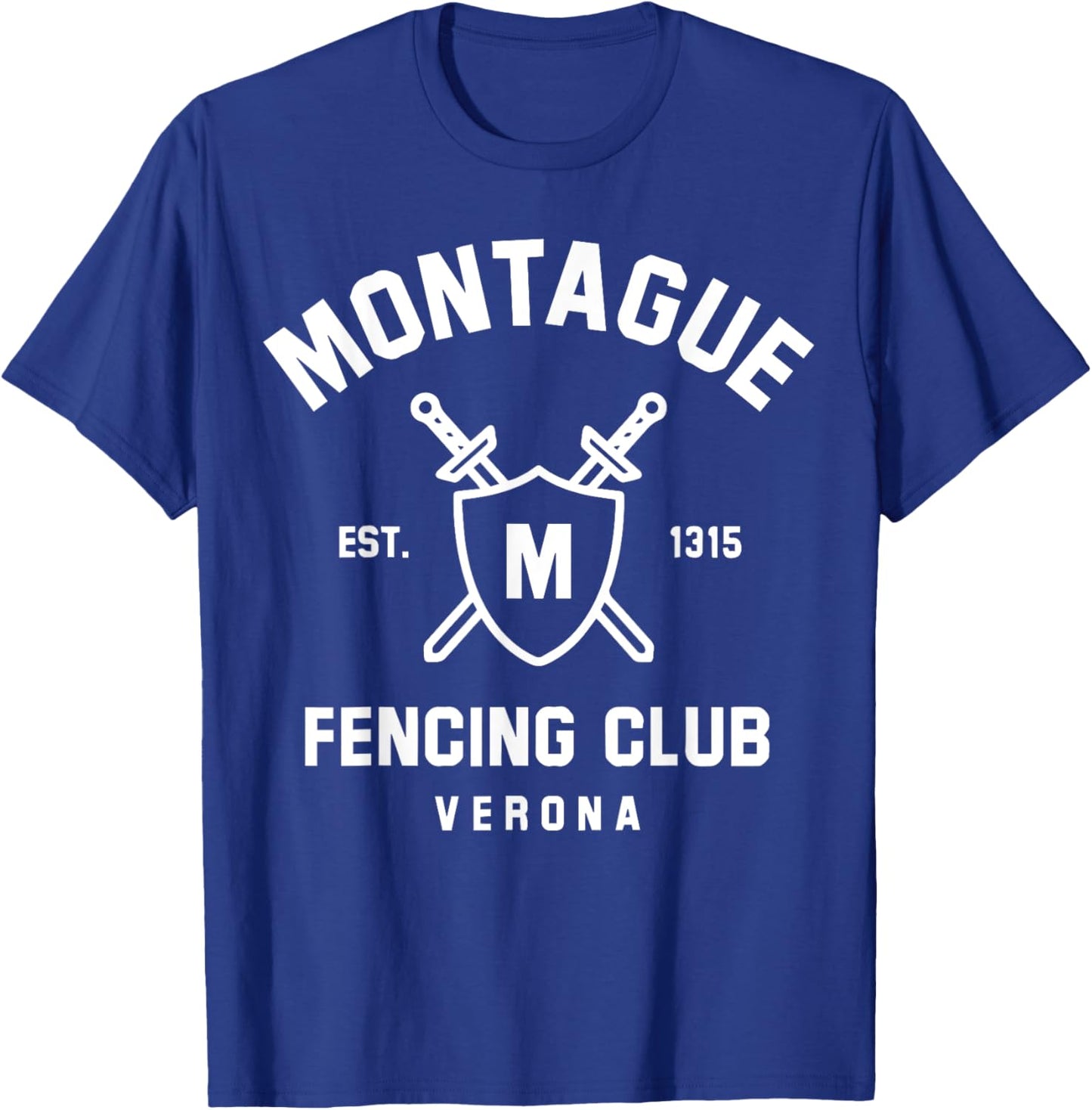 Montague Fencing Club - Shakespeare - Romeo Juliet T-Shirt - T-Shirt | Royal