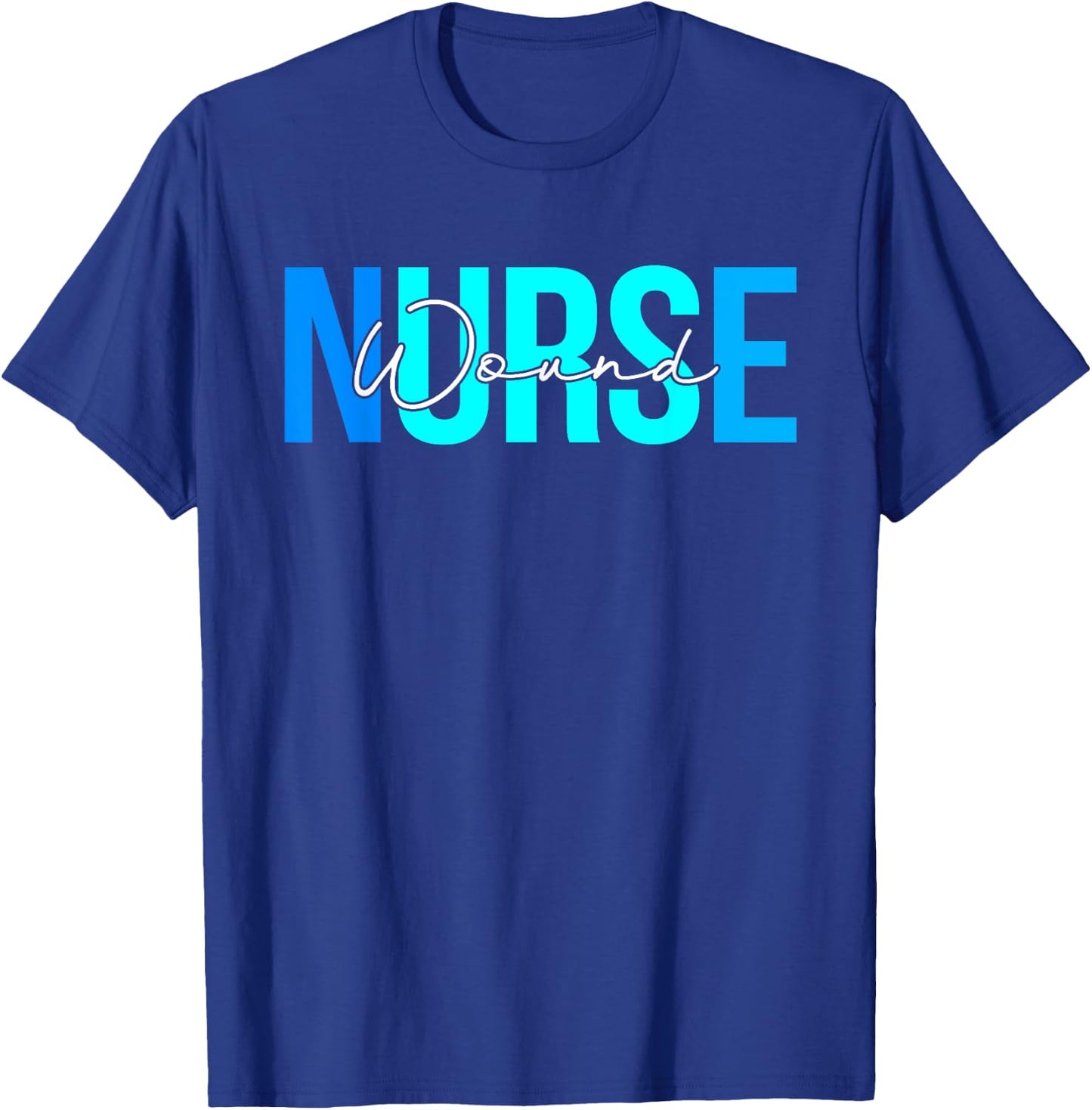 Cute Nurse Apparel Women Wound Nurse , Black, Small T-Shirt - T-Shirt | Royal