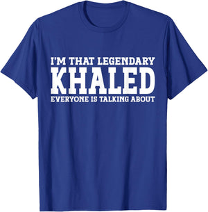 Khaled Personal Name First Name Funny Khaled T-Shirt - T-Shirt | Royal