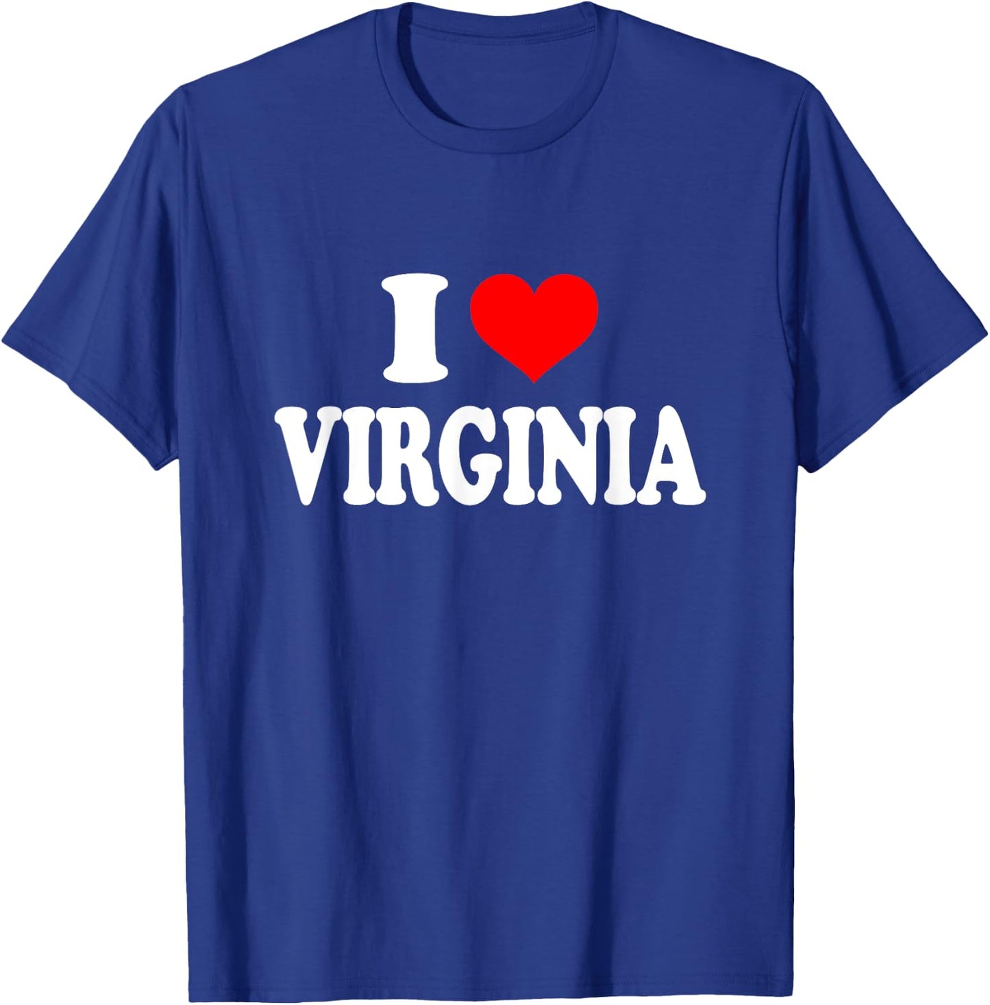 Virginia - I Heart Virginia - I Love Virginia T-Shirt - T-Shirt | Royal