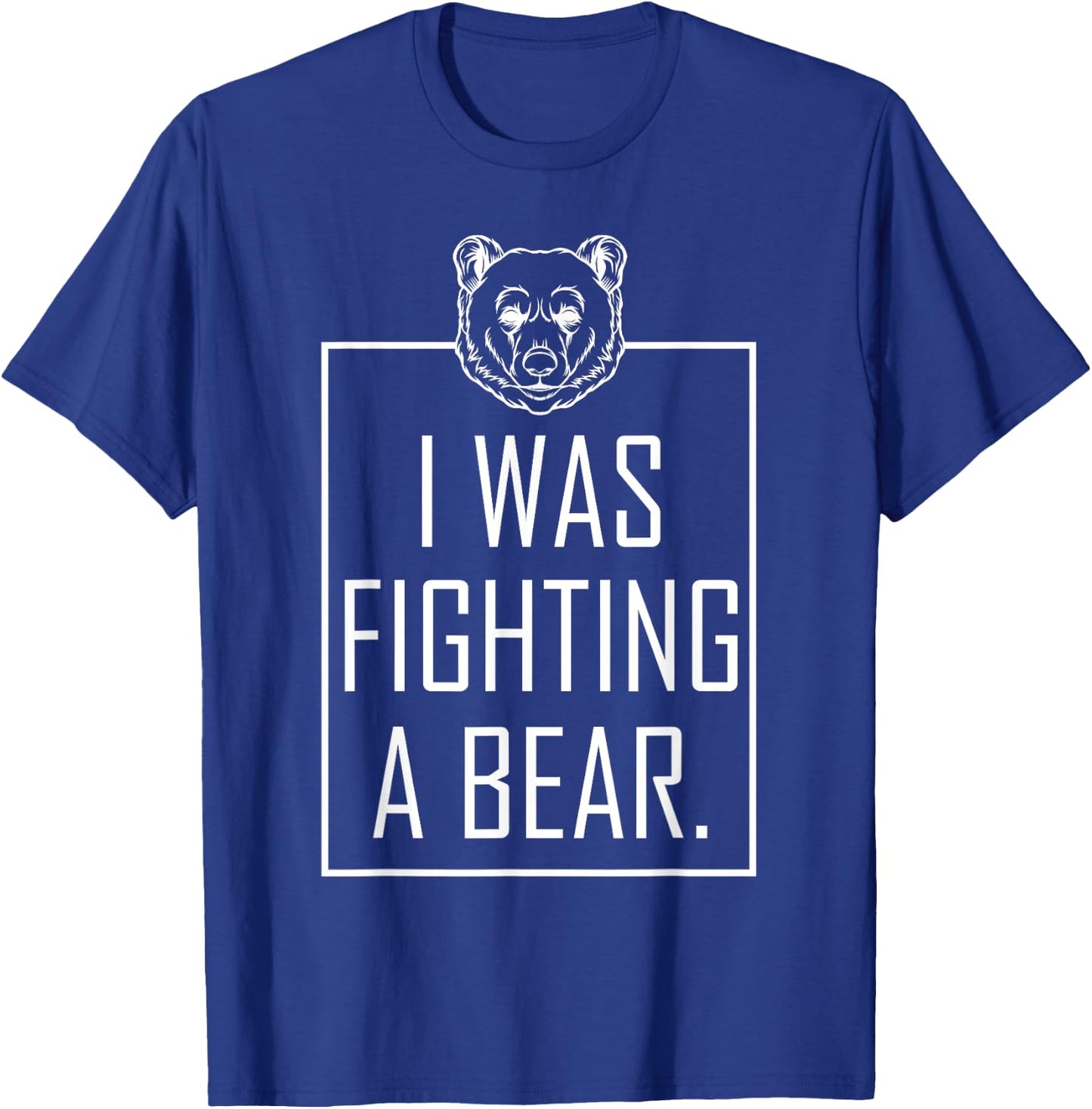 I Was Fighting A Bear Get Well Gifts Funny Injury Recovery T-Shirt - T-Shirt | Royal