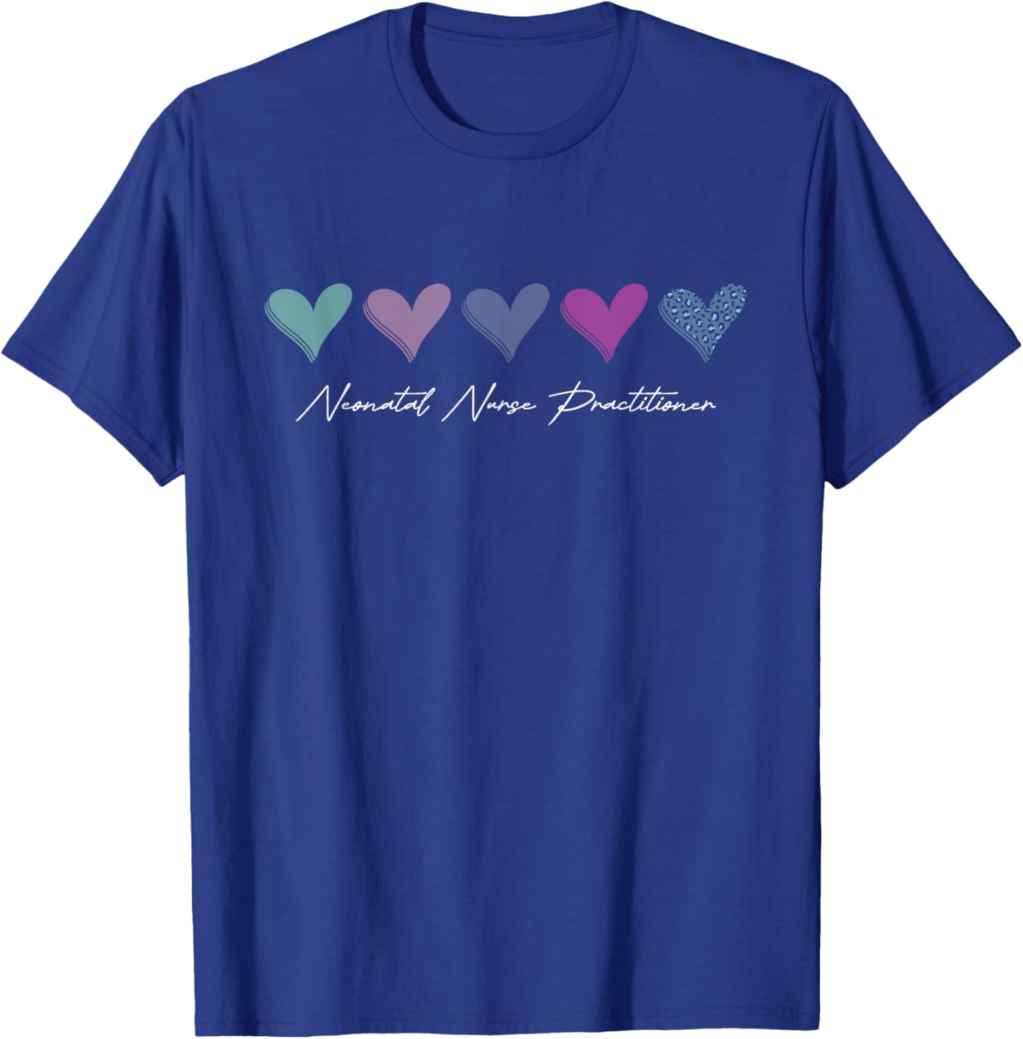 Neonatal Nurse Practitioner Funny NICU Nursing Graduation T-Shirt - T-Shirt | Royal