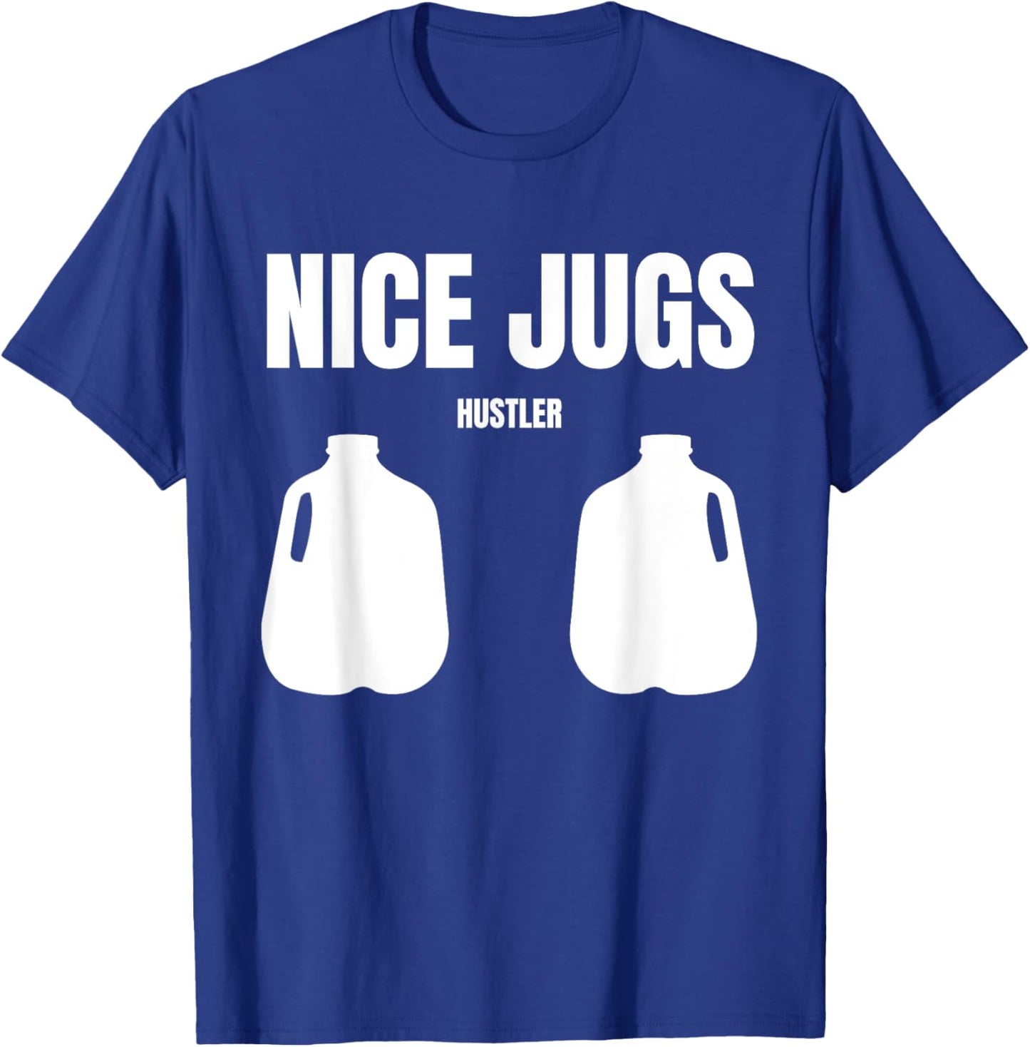 Nice Jugs hustler T-Shirt - T-Shirt | Royal