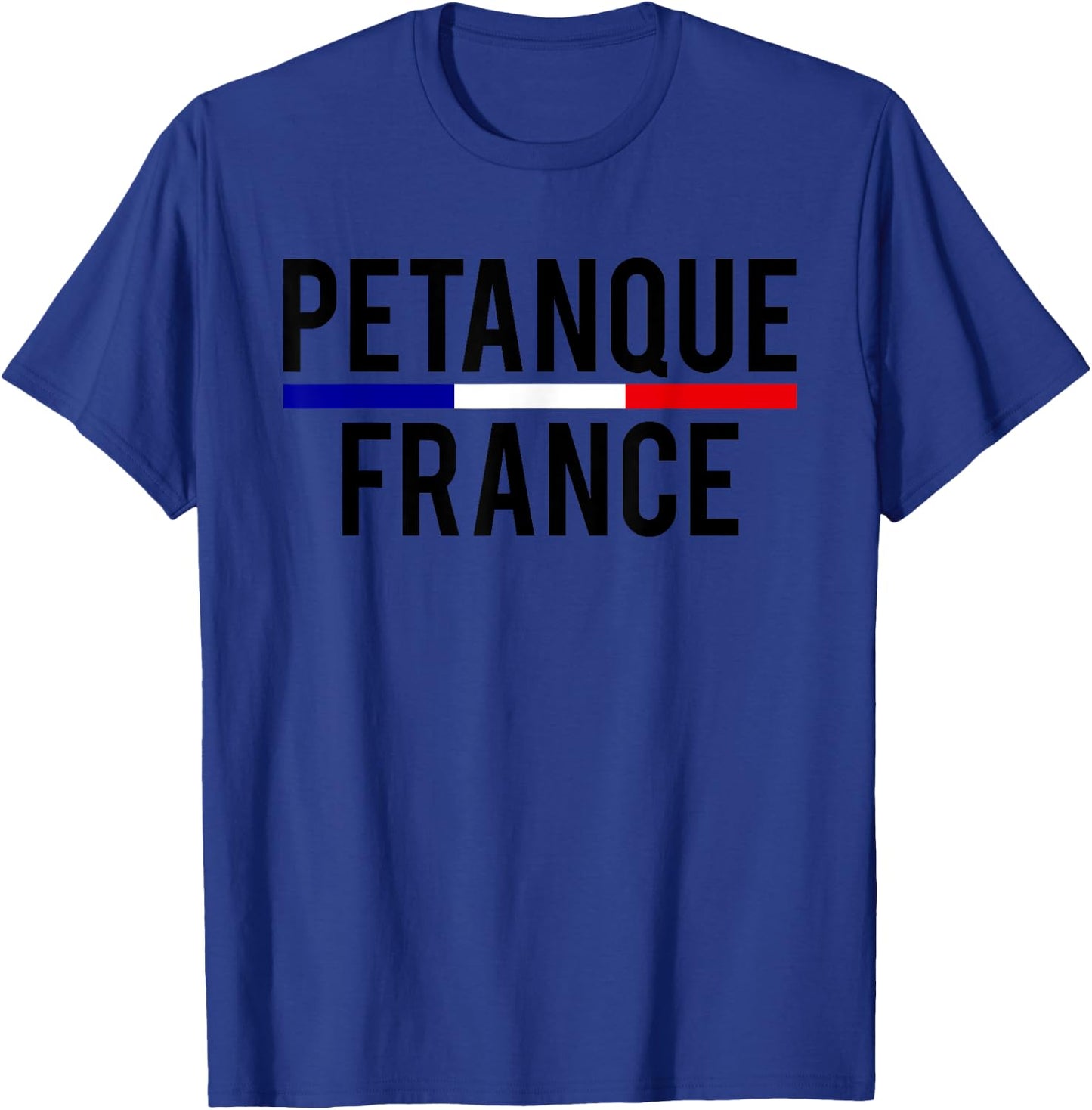 Petanque France Boule Boccia Player France T-Shirt - T-Shirt | Royal