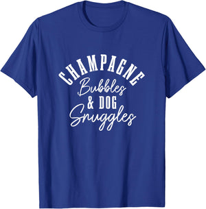 Champagne Bubbles & Dog Snuggles Funny Dogs T-Shirt - T-Shirt | Royal