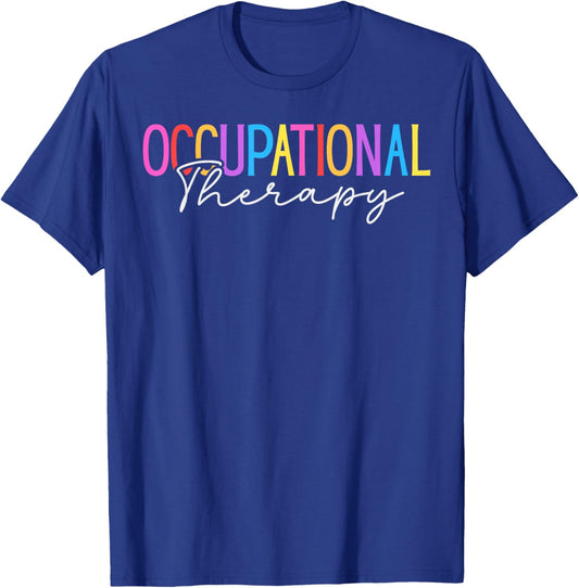 Occupational Therapy Student OT Therapist OT Assistant T-Shirt - T-Shirt | Royal