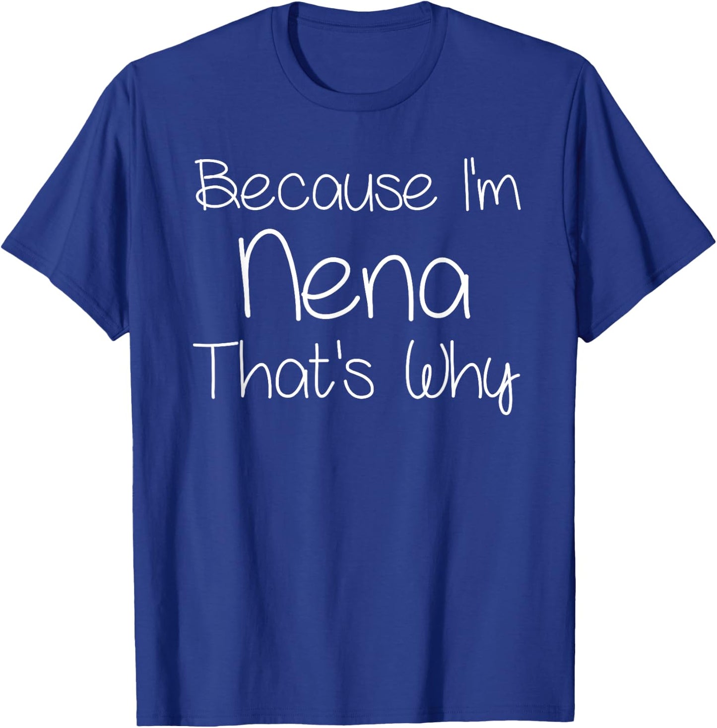 NENA Funny Personalized Birthday Women Name Gift T-Shirt - T-Shirt | Royal