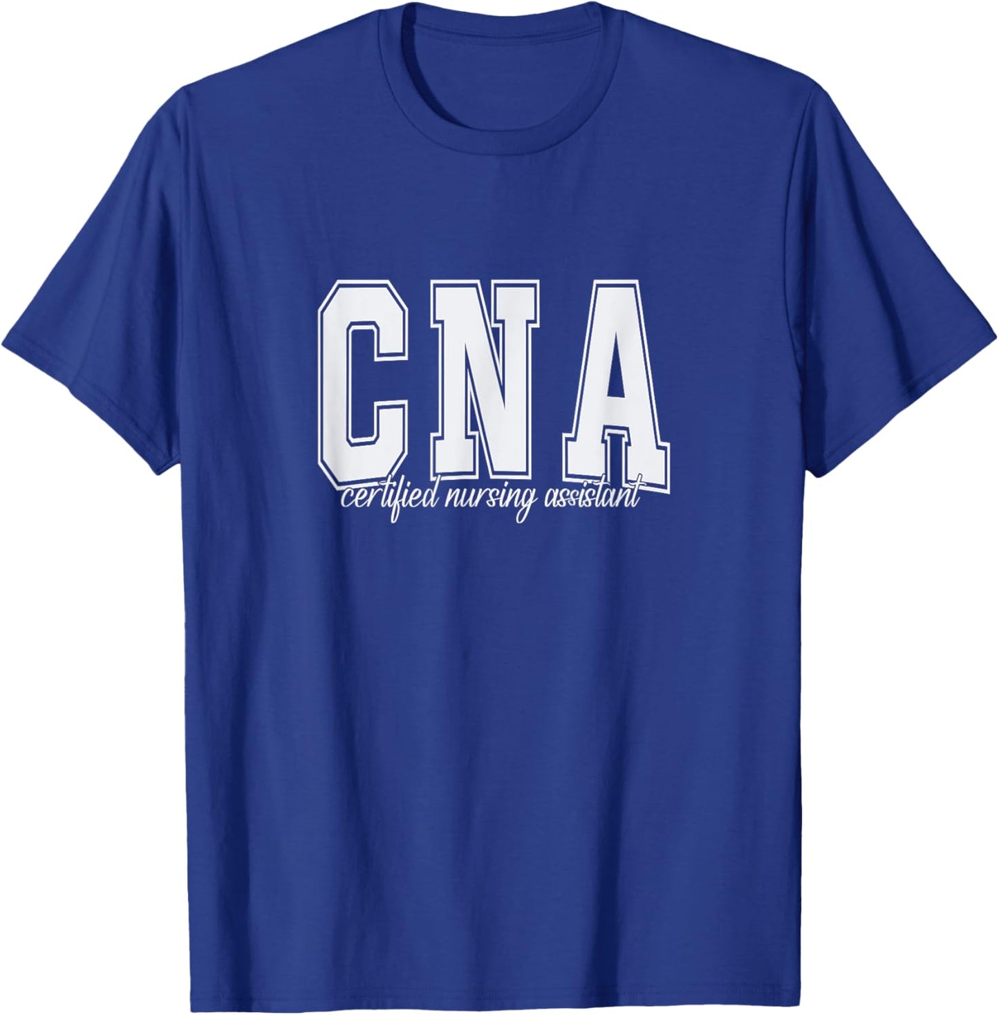 Vintage Certified Nurse Assistant Nursing Assistant CNA T-Shirt - T-Shirt | Royal