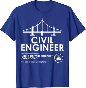 Civil Engineer Definition Funny Engineering Birthday Father T-Shirt - T-Shirt | Royal