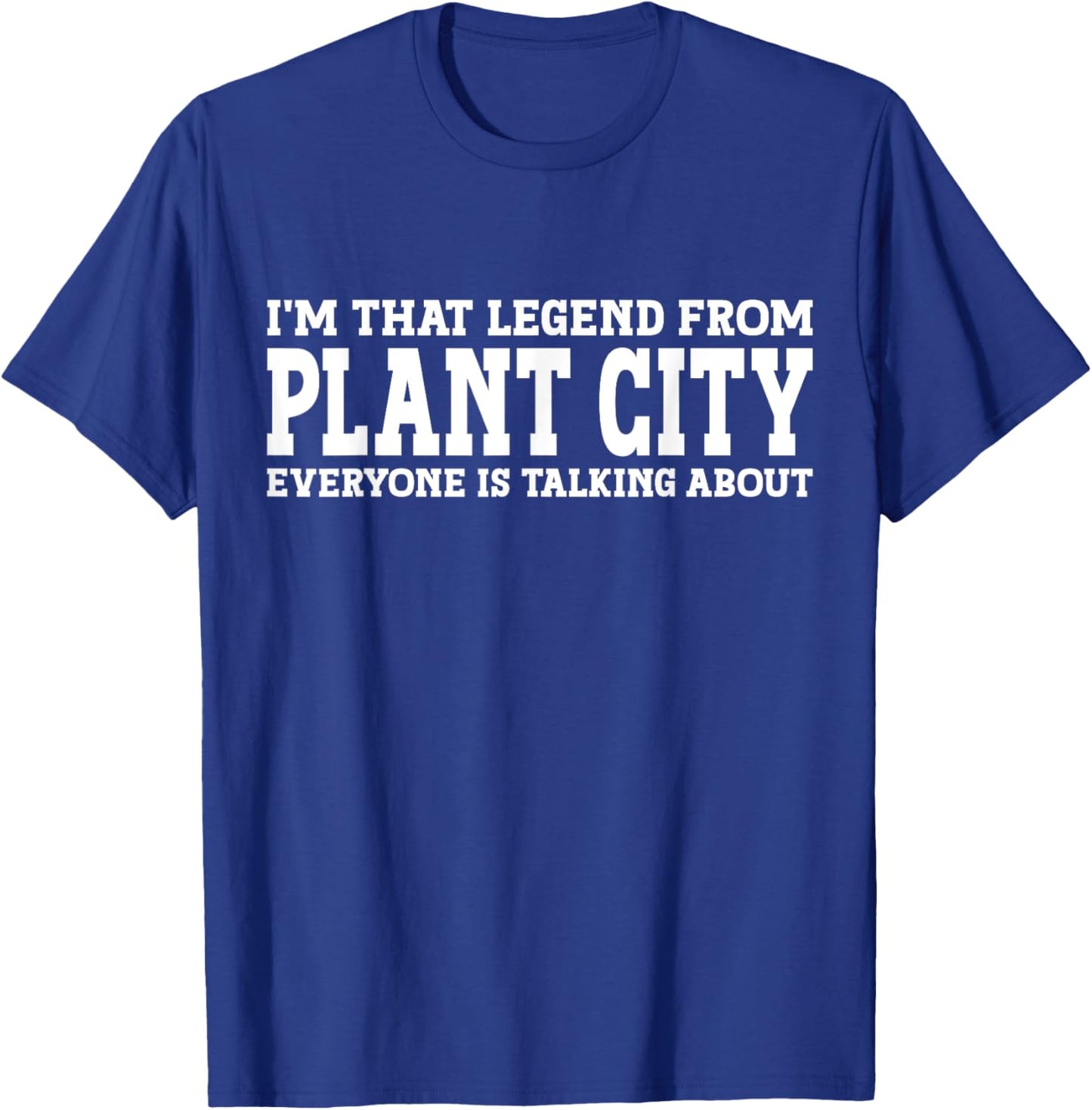 Plant City Hometown FL Florida Home Roots City Plant City T-Shirt - T-Shirt | Royal