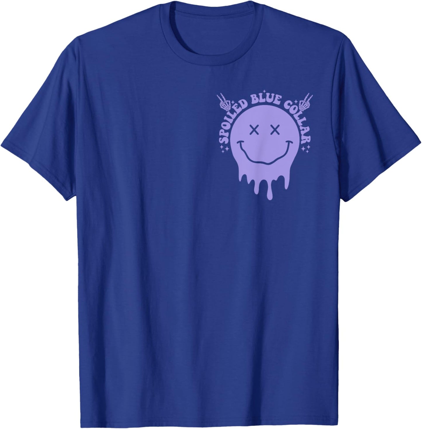 Spoiled By My Blue Collar Man (TWO SIDE) T-Shirt - T-Shirt | Royal