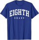Eighth Grade Squad 8th Grade Team Retro First Day of School T-Shirt - T-Shirt | Royal