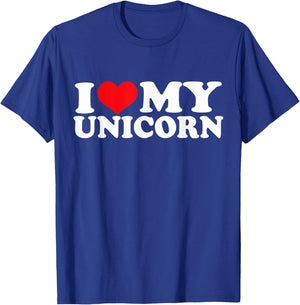 I Love My Unicorn, I Heart Unicorn T-Shirt - T-Shirt | Royal