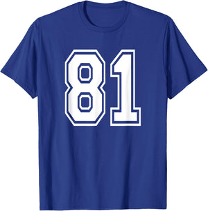 Number 81 81st Birthday Gift Player Team Numbered Jersey T-Shirt - T-Shirt | Royal