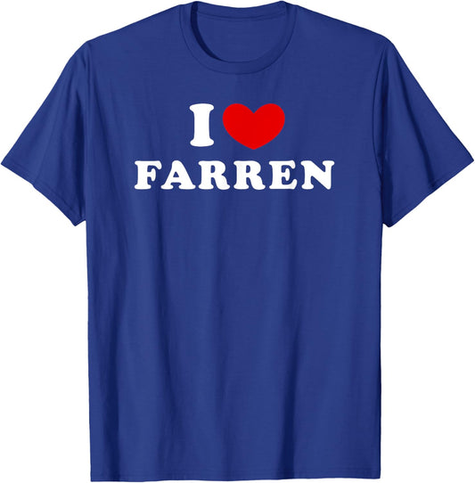 I Love Farren, I Heart Farren T-Shirt - T-Shirt | Royal
