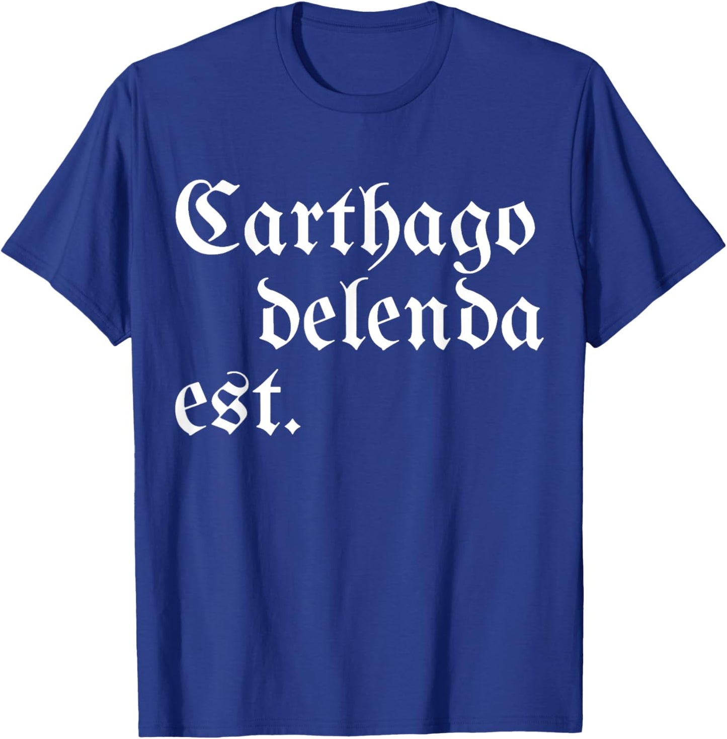 Carthago Delenda Est T-Shirt - T-Shirt | Royal