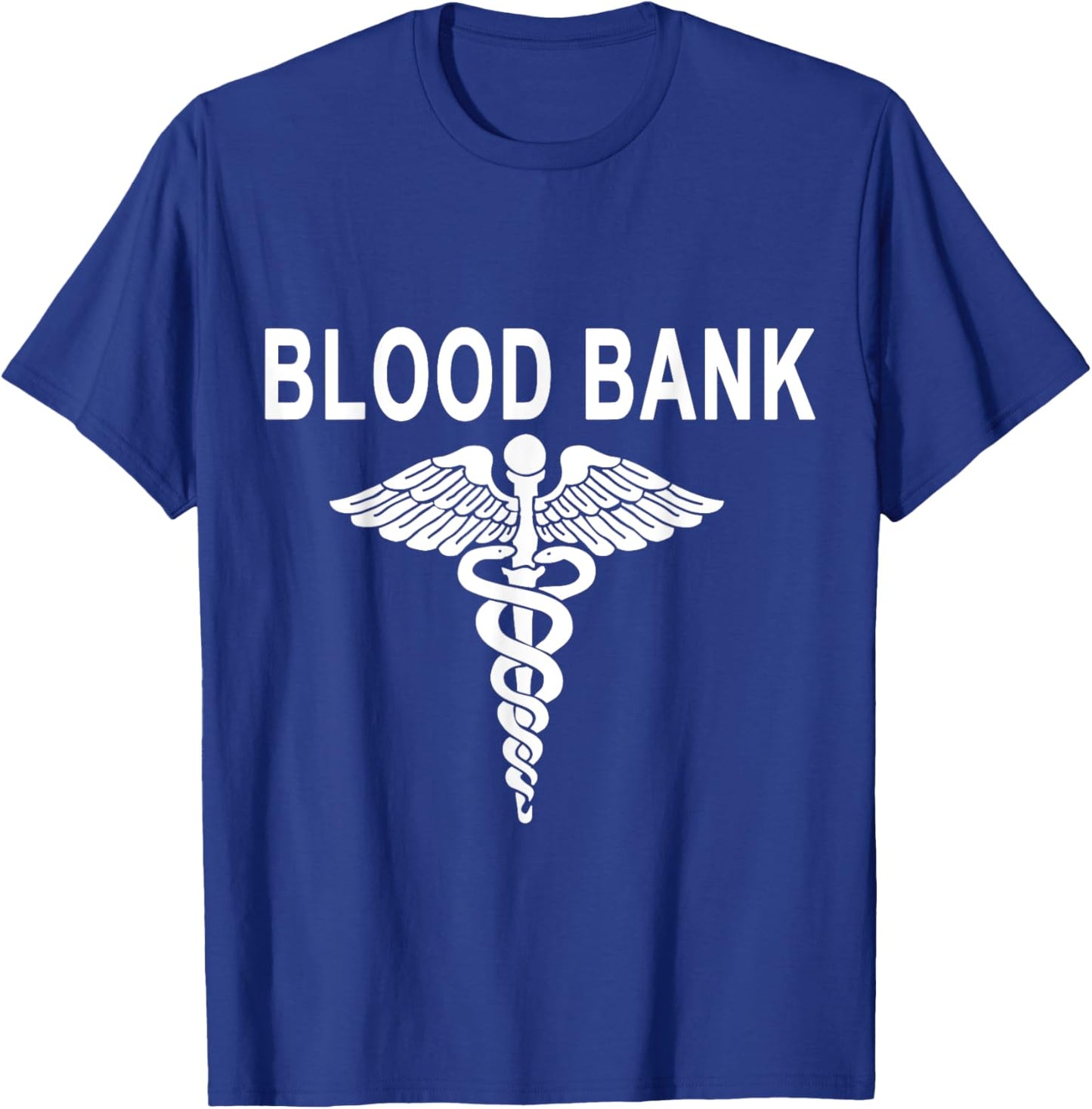 Blood bank Tech lab week Transfusion Nurse Blood Donation T-Shirt - T-Shirt | Royal