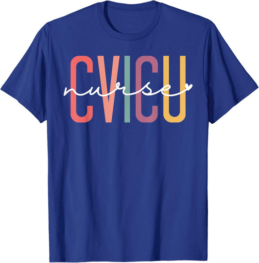 CVICU Nurse Cardiovascular Intensive Care Unit CVICU Nursing T-Shirt - T-Shirt | Royal