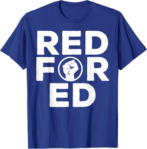 Red For Ed California #redfored T-Shirt - T-Shirt | Royal