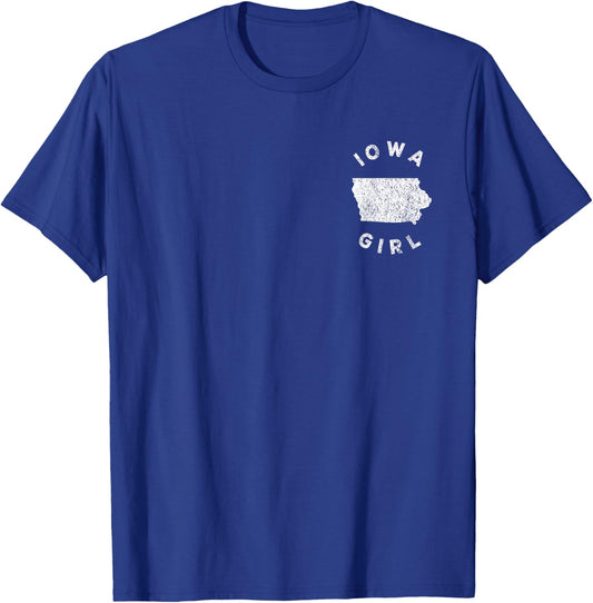 Iowa Girl Funny Hometown Iowa Home Iowa Roots T-Shirt - T-Shirt | Royal