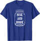 Rise and Brine | Funny Canning Season Pickle Lover T-Shirt - T-Shirt | Royal