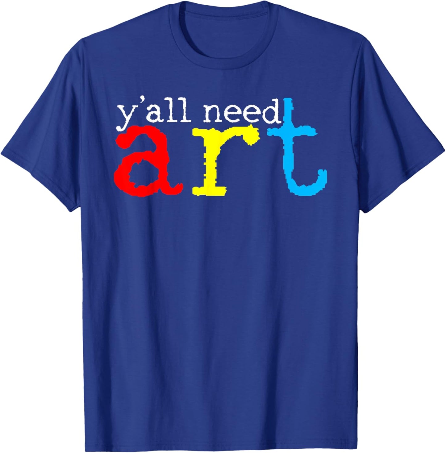 Funny Yall Need Art Teacher Back To School Retro Teaching T-Shirt - T-Shirt | Royal