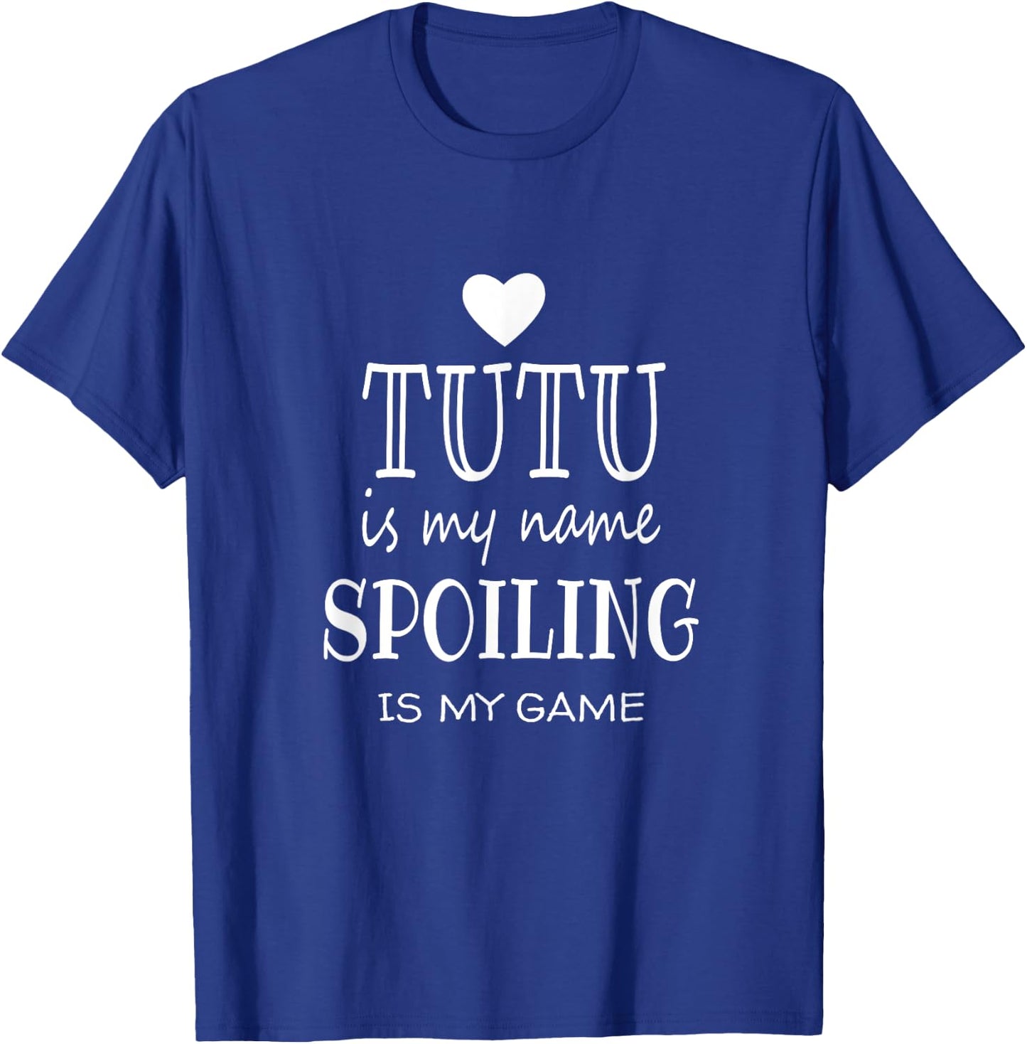 Tutu Is My Name Funny Tutu graphic Gifts for Tutu Grandma T-Shirt - T-Shirt | Royal