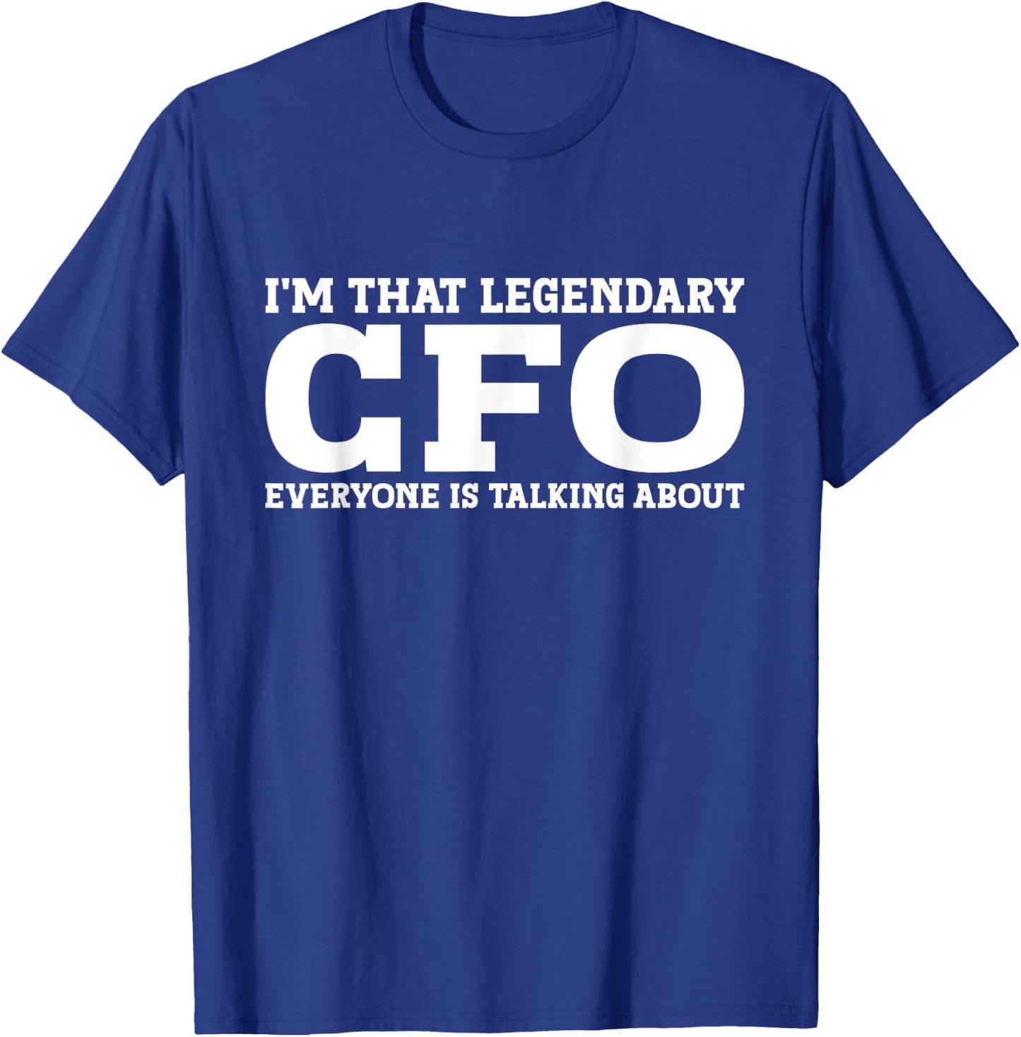 Funny CFO Gifts CFO Black -Adults Small Short Sleeve T-Shirt - T-Shirt | Royal