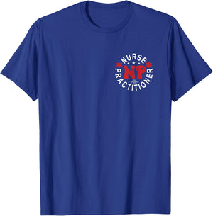Funny Family Nurse Practitioner NP Nursing Day Nurse Week T-Shirt - T-Shirt | Royal