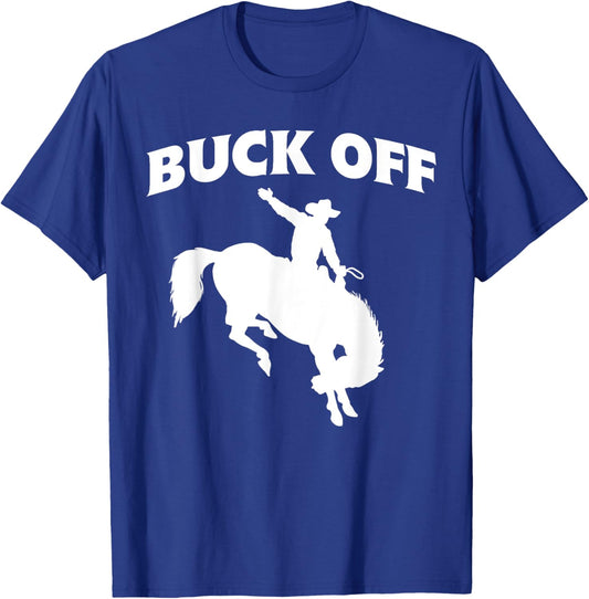 Buck Off T-Shirt - T-Shirt | Royal