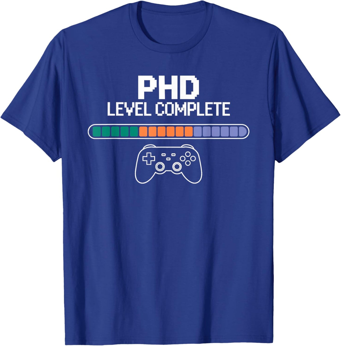 PhD Level Complete Doctorate PhD Graduation Men Women T-Shirt - T-Shirt | Royal