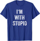 I'm With Stupid Couple Best Friend Part 1 Matching Set T-Shirt - T-Shirt | Royal