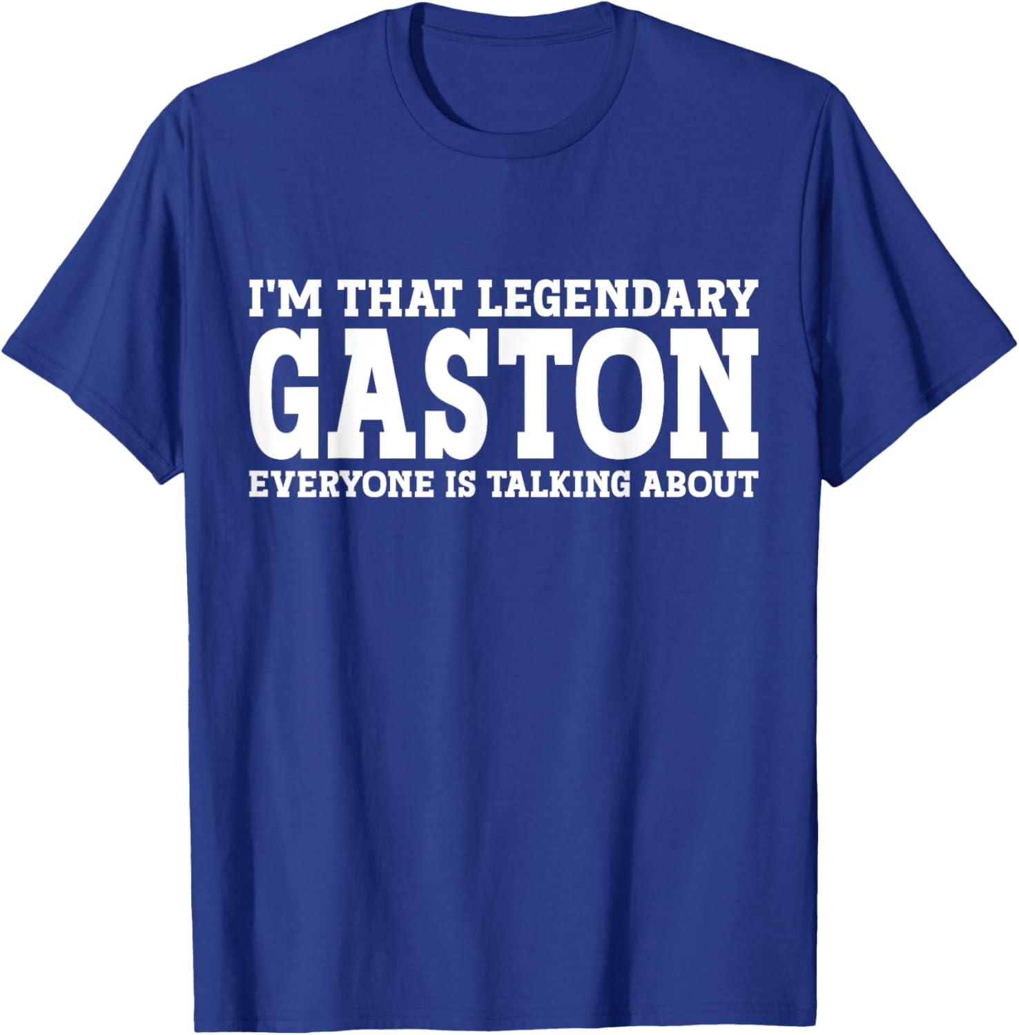 Gaston Surname Funny Team Family Last Name Gaston T-Shirt - T-Shirt | Royal