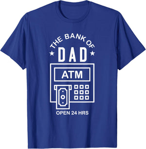 The Bank of Dad ATM T-Shirt - T-Shirt | Royal