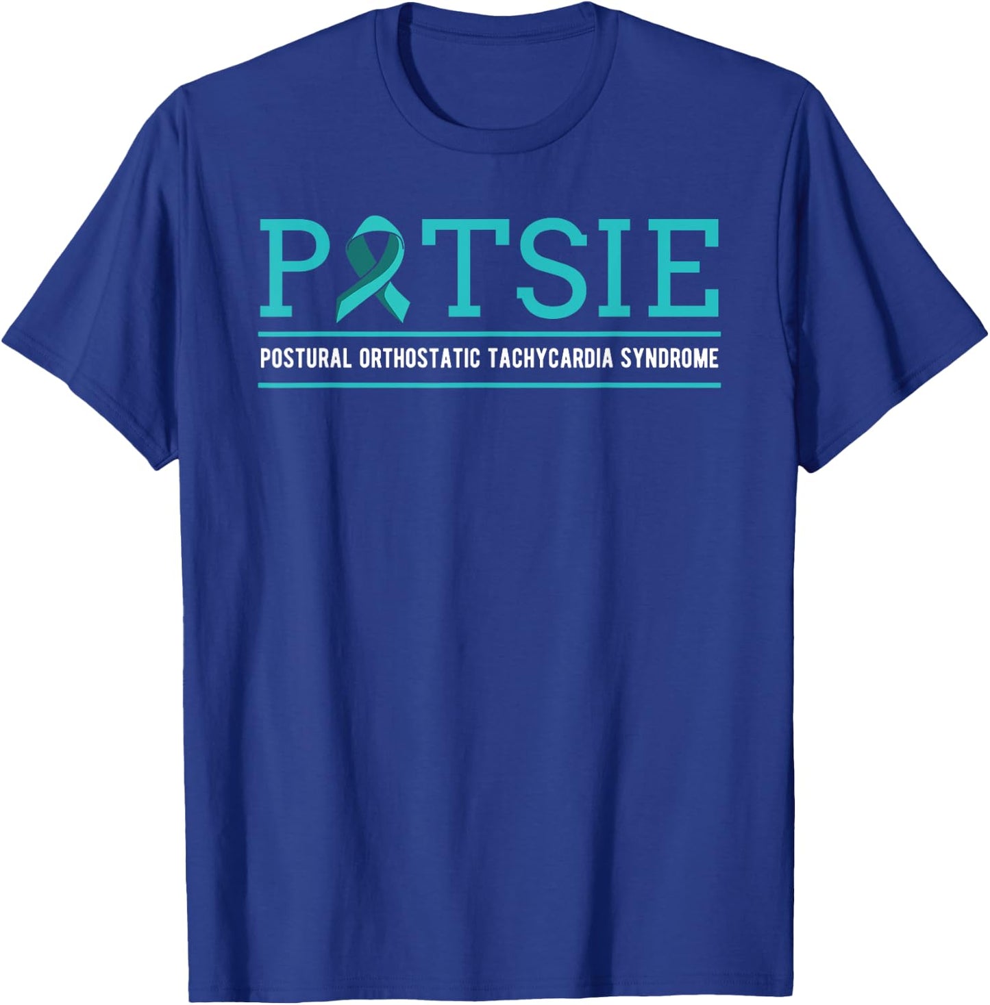 POTS Dysautonomia Turquoise Ribbon Autonomic Dysfunction T-Shirt - T-Shirt | Royal