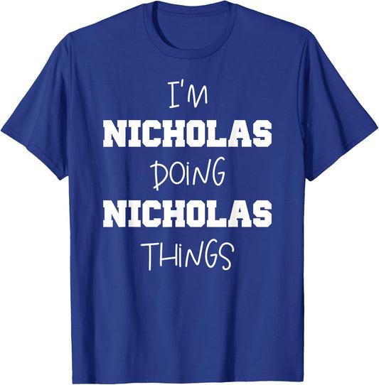Funny Custom Kids Name Tags Gift - Nicholas Name Personalized Cool Things - Name Nicholas T-Shirt - T-Shirt | Royal
