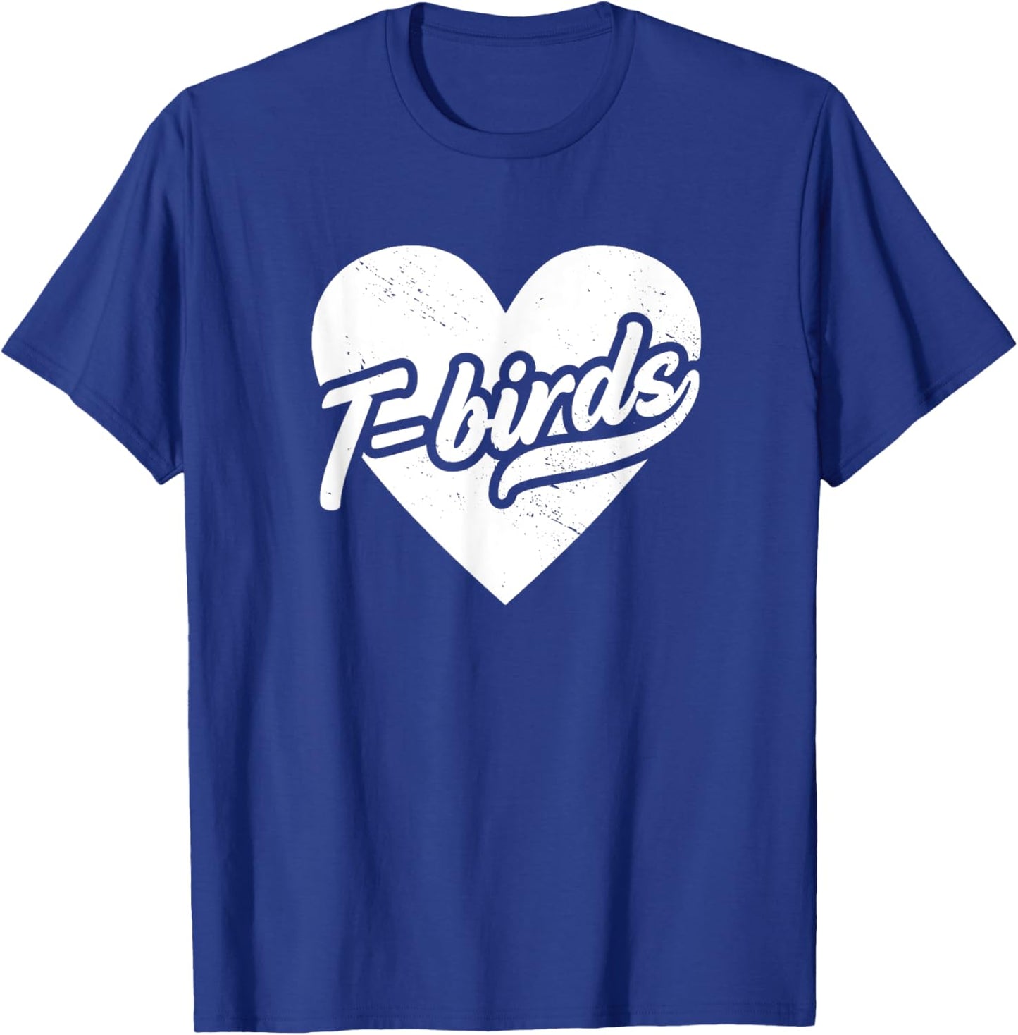 Vintage Thunderbirds High School Spirit Go T Birds Love T-Shirt - T-Shirt | Royal