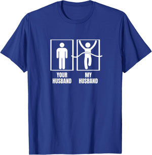 Running Your Husband My Husband Funny Wife Marathon T-Shirt - T-Shirt | Royal