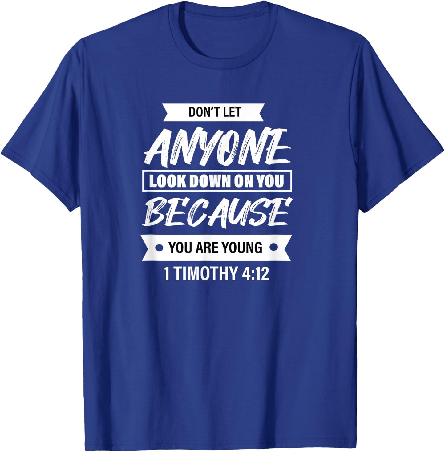 1 Timothy 4:12 - Bible Verse Christian & Men T-Shirt - T-Shirt | Royal