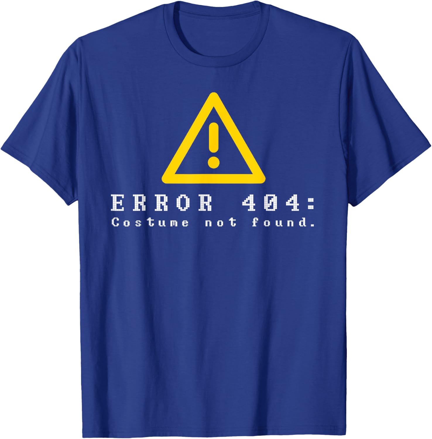 Error 404 Costume Not Found Funny Halloween Computer Geek T-Shirt - T-Shirt | Royal