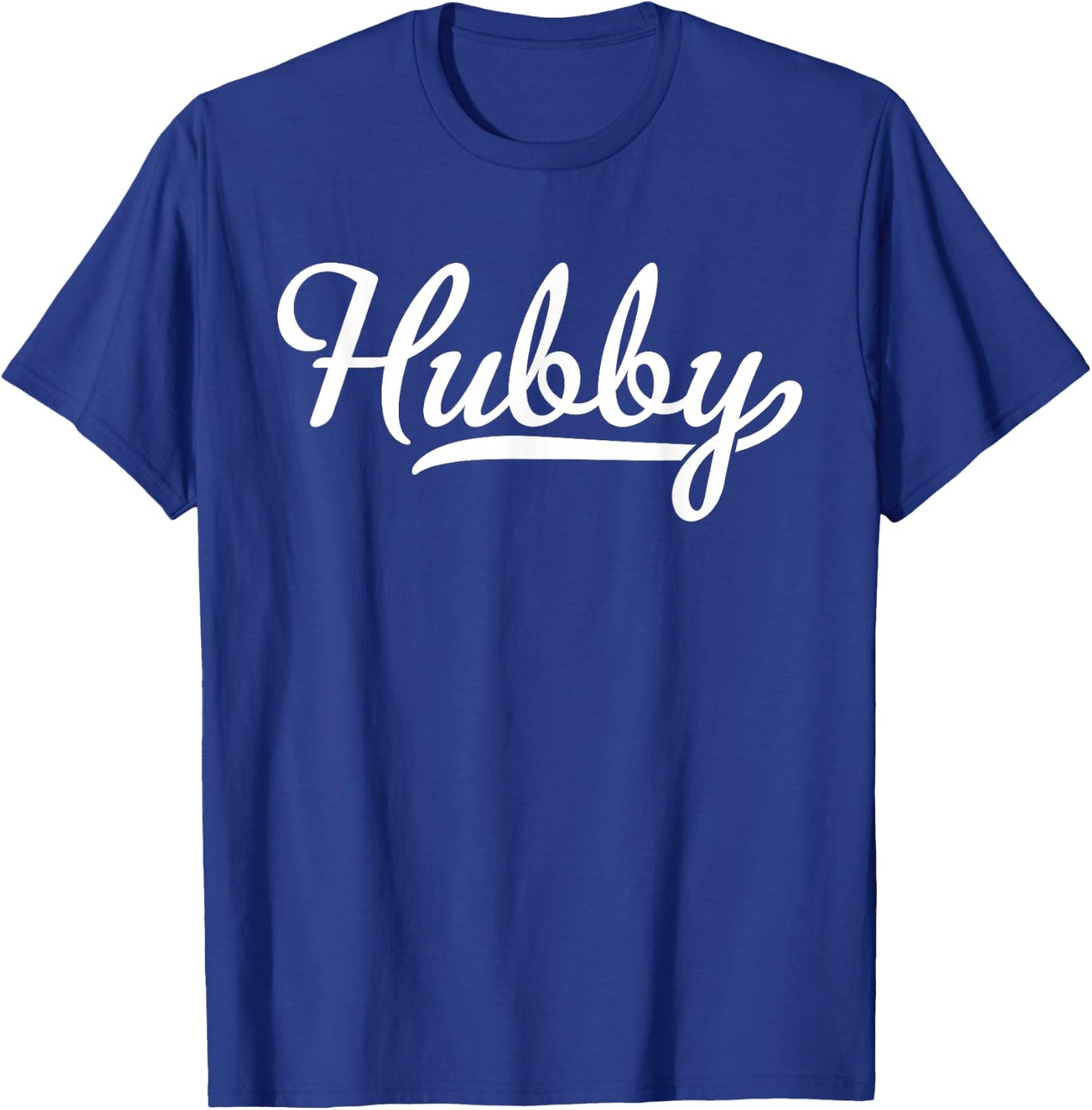Hubby T-Shirt - T-Shirt | Royal