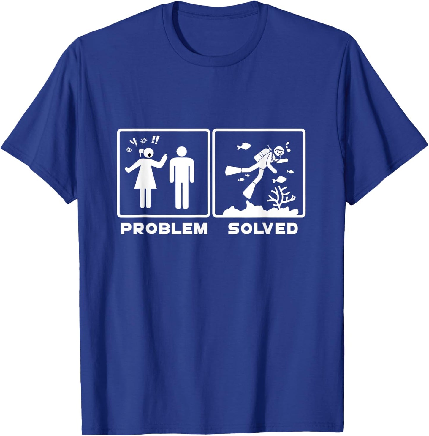 Diver Wife Problem Solved T-Shirt - T-Shirt | Royal