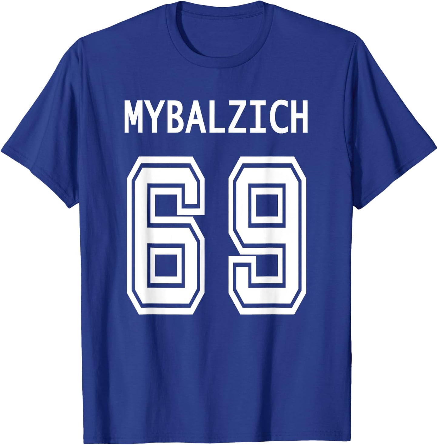 Sports Player Mybalzich 69 Funny Adult T-Shirt - T-Shirt | Royal