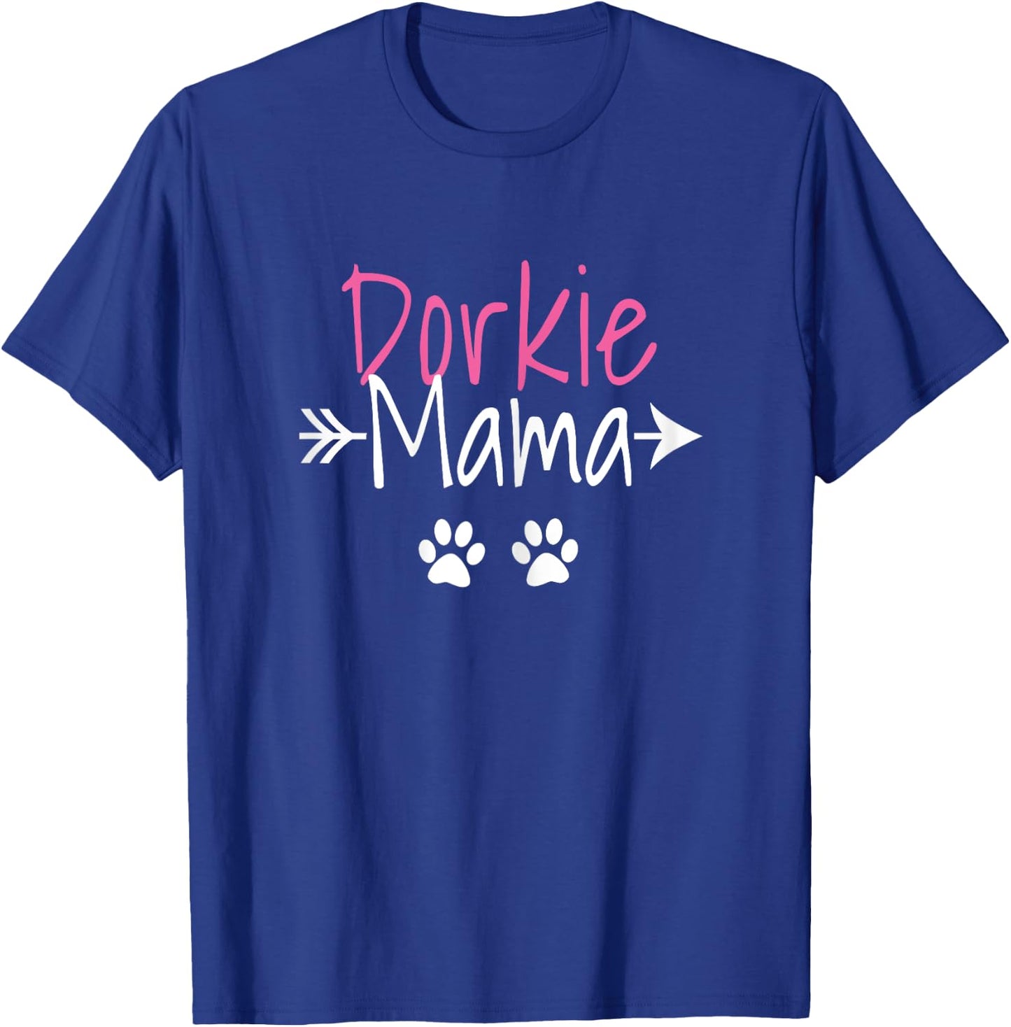 Dorkie Mama Funny Dorkie Dog Mom Women T-Shirt - T-Shirt | Royal