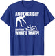 Another Day Another What's That Magnet Fishing T-Shirt - T-Shirt | Royal